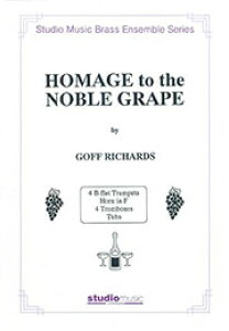 [y] MȂ镒](`[Y)yǏ\dtzsAǃATutyz(Homage to the Noble Grape (10Brass)sAyt