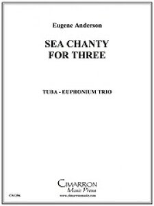 [y] C̉(A_[\)y[tHjAEe[oOdtzsAǃATuty10,000~ȏ㑗z(Sea Chanty for Three (2 Euph/Tuba)sAyt