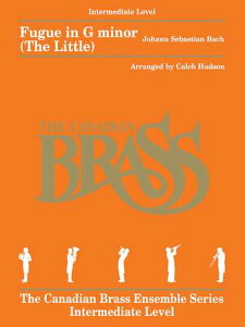 [y] t[K@gZ(JifBAEuX)(J.S.obn)yǌ܏dtzy10,000~ȏ㑗z(Fugue in G minor (The Little) for Brass Quintet The Canadian Brass En