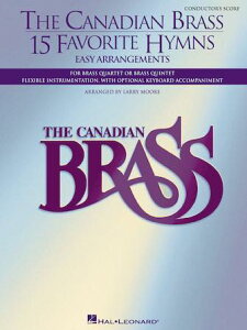 [y] JifBAEuXu15̂₳^̏Wvǎl ZdtyXRAzy10,000~ȏ㑗z(The Canadian Brass - 15 Favorite Hymns - Conductor's Score Easy Arran
