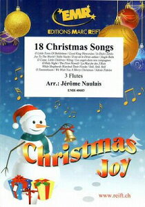 [y] 18̃NX}XE\Oi悵̖,WOxjyt[gOdtzsA؊ǃATuty10,000~ȏ㑗z(18 Christmas Songs (3 Flutes)sAyt