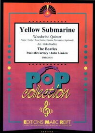 [楽譜] イエロー・サブマリン(ビートルズ)【木管五重奏】《輸入木管アンサンブル》【10,000円以上送料無料】(Yellow Submarine)《輸入楽譜》