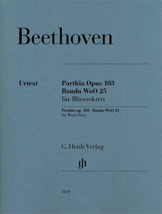 [�y��] �x�[�g�[���F���^���d�t�� �σz���� Op.103�E�����h WoO 25(���T��/�w������)�s�A������...�y10,000�~�ȏ㑗�������z(Parthia op. 103 Rondo WoO 25 for 2 Oboes, 2 Clari