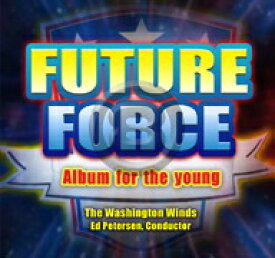 [CD] フューチャー・フォース：初級バンド作品集2011【10,000円以上送料無料】(FUTURE FORCE)《輸入CD》