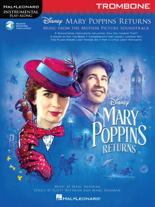 楽天市場 楽譜 メリー ポピンズ リターンズ トロンボーン編 ディズニー映画より インストゥルメンタル プレイ 10 000円以上送料無料 Mary Poppins Returns Trombone 輸入楽譜 ロケットミュージック 楽譜express