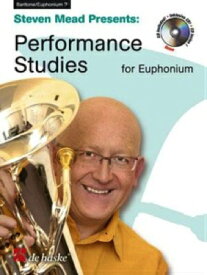 [楽譜] バリトンB.Cのための演奏用練習曲《CD付/スティーブン・ミード演奏》《輸入ユーフォニアム楽譜》【10,000円以上送料無料】(Steven Mead Presents: Performance Studies (B.C)《輸入楽譜》
