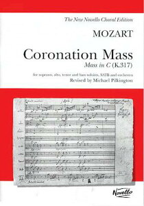 [y] Պ~TEK.317 ([c@g)(XRA)sAyty10,000~ȏ㑗z(W.A. Mozart: Coronation Mass: Mass In C K.317 (Vocal Score)sAyt