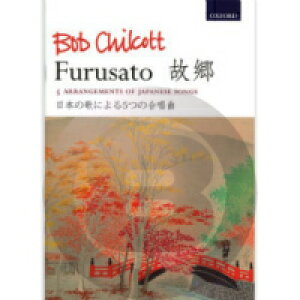 [y] `Rbg^̋F{̉̂ɂ5̍ȁySATB Vocal Scorez(l)sA...y10,000~ȏ㑗z(Bob Chilcott^Furusato)sAyt