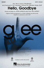 [楽譜] 《輸入合唱楽譜》ハロー・グッドバイ(カラオケCD)【10,000円以上送料無料】(HELLO, GOODBYE(featured in Glee)《輸入楽譜》