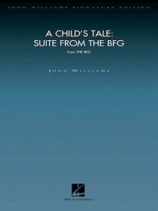 [y] wBFG: rbOEth[EWCAgxgȁFqǂ̕yWEEBAYEIW...yz(A Child's Tale: Suite from The BFG Score and Parts)sAyt