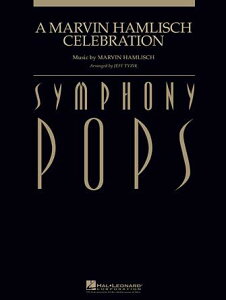 [�y��] �}�[���B���E�n�����b�V���E�Z���u���[�V����(�S7�Ȏ��^)�s�A���I�[�P�X�g���y���t�y���������z(A Marvin Hamlisch Celebration Score and Parts)�s�A���y���t