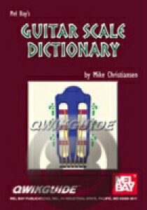 [y] M^[EXP[T sAM^[{ty10,000~ȏ㑗z(Guitar Scale Dictionary (Qwik Guide Version)sAyt