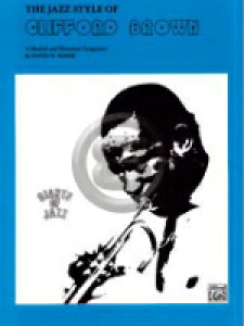 [y] NtH[hEuẼWYX^CsAgybgyty10,000~ȏ㑗z(Jazz Style of Clifford Brown, The)sAyt