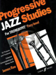 [�y��] �g�����{�[���̂��߂̃v���O���b�V�u�W���Y���� 1�s�A���g�����{�[���y���t�y10,000�~�ȏ㑗�������z(James Rae - Progressive Jazz Studies for Trombone, Book 1)�s�A���y���t