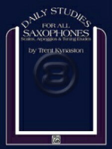 [y] ggELiXg^̃TN\tH[EX^fBsATbNXyty10,000~ȏ㑗z(Trent Kynaston - Daily Studies for All Saxophones)sAyt
