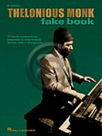 [楽譜] セロニアス・モンク・フェイク・ブック Bbエディション《輸入ジャズ楽譜》【10,000円以上送料無料】(Thelonious Monk Fake Book Bb Edition)《輸入楽譜》