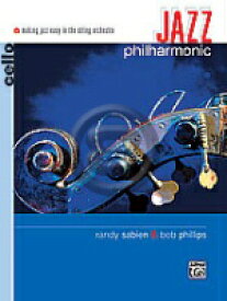 [楽譜] ジャズ・フィルハーモニック（チェロ用）【10,000円以上送料無料】(Bob Phillips/Randy Sabien - Jazz Philharmonic)《輸入楽譜》
