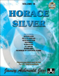 [y] WFC~[EvCAO Vol.18 zXEV@[ȏW(`㋉җpAt)sAW...y10,000~ȏ㑗z(Jamey Aebersold Jazz, Volume 18 - HORACE SILVER NOW