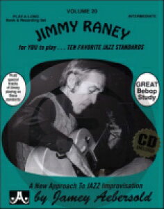 [y] WFC~[EvCAO Vol.20 W~[ECj[ȏW(t)sAWYyty10,000~ȏ㑗z(Jamey Aebersold Jazz, Volume 20 - JIMMY RANEY)sAyt