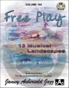 [y] WFC~[EvCAO Vol.104 t[WYȏW(t)sAWYyty10,000~ȏ㑗z(Jamey Aebersold Jazz, Volume 104 - KENNY WERNER - FREE PLAY)