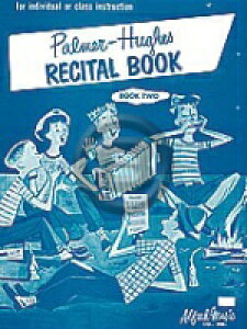 [y] p[}[Eq[YEAR[fBIR[X TC^ubN Vol.2sAAR[fBIyty10,000~ȏ㑗z(Palmer-Hughes Accordion Course Recital Book, Book 2)sAy