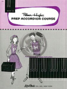 [y] p[}[Eq[YEvAR[fBIR[X Vol.2BsAAR[fBIyty10,000~ȏ㑗z(Palmer-Hughes Prep Accordion Course, Book 2B)sAyt