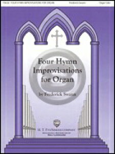 [�y��] �I���K���̂��߂�4�̎^���̂ɂ�鑦���E��1���s�A���I���K���y���t�y10,000�~�ȏ㑗�������z(Four Hymn Improvisations for Organ - Volume I)�s�A���y���t