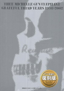 [y] ohEXRA THEE MICHELLE GUN ELEPHANT / GRATEFUL TRIA...y10,000~ȏ㑗z(ohXRA~bVFKGt@gOCgtgCAhC[Y19982002)