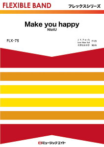 [�y��] Make�@you�@happy�^NiziU�y10,000�~�ȏ㑗�������z(FLX75���C�N���[�n�b�s�[�j�W���[)