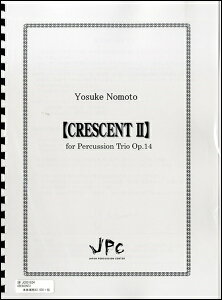 [�y��] Yosuke�@Nomoto�@CRESCENT PERCUSSION TRIO 14�y10,000�~�ȏ㑗�������z(�m���g���E�X�P�_�K�b�L�T���W���E�\�E�N���b�Z���g2)