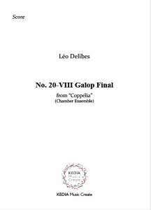 [�y��] �y�A���T���u���z���I�E�h���[�u��ȁw�R�b�y���A�x���No�D20 8�u�M�����b�v�v�i�A���T���u���G�@F...�y10,000�~�ȏ㑗�������z(Delibes : Coppelia No.20-8 Galop Fimal (Chamber E