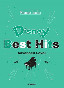 [�y��] Piano�@Solo�@Disney�@Best�@Hits�@�mAdvanced�@Level�n�y10,000�~�ȏ㑗�������z(DISNEY BEST HIT 10 ADVANCED LEVEL)
