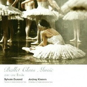 [CD] CD�@BalletClassMusic�@SylvainDurand�y10,000�~�ȏ㑗�������z(CD BalletClassMusic SylvainDurand)