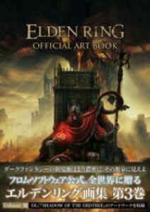 [] ELDEN RING OFFICIAL ART BOOK VOLUME IIIy10,000~ȏ㑗z(GfO ItBV A[g ubN {[ X)