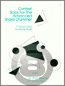 [�y��] �z�[���t�^�㋉�X�l�A�h�����t�҂̂��߂̃R���e�X�g�\���W�s�A���X�l�A�h�������{�t�y10,000�~�ȏ㑗�������z(Contest Solos For The Advanced Snare Drummer)�s�A���y���t