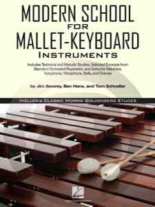 [y] }bgEՑŊŷ߂̋ߑIȊwZsA}bgyty10,000~ȏ㑗z(Modern School for Mallet-Keyboard Instruments)sAyt