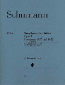 [�y��] R.�V���[�}���^�����I���K�� op.13 1837�N�� & 1852�N��(���T��/�w������)�s�A���s...�y10,000�~�ȏ㑗�������z(Symphonic Etudes op. 13, Versions 1837 and 1852)�s�A��