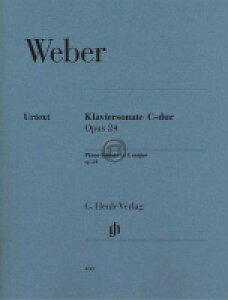 [�y��] �E�F�[�o�[�^�s�A�m�E�\�i�^ �n���� op.24(���T��/�w������)�s�A���s�A�m�y���t�y10,000�~�ȏ㑗�������z(Piano Sonata C major op. 24)�s�A���y���t