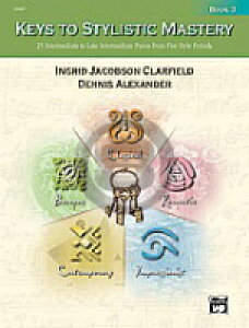 [�y��] ���Ղ̃X�^�C���}�X�^�[�̂��߂̋ȏW3�i�����s�A�m�j �s�A���s�A�m�y���t�y10,000�~�ȏ㑗�������z(Keys to Stylistic Mastery, Book 3)�s�A���y���t