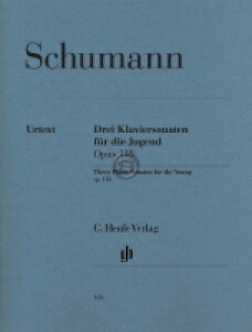 [y] R.V[}^qǂ̂߂3̃sAmE\i^ op.118(T/w)sAsAmy...y10,000~ȏ㑗z(Three Piano Sonatas for the Young op. 118)sAyt