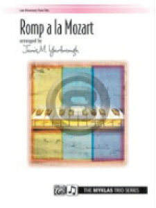 [y] 邮郂[c@gisAmjsAsAmyty10,000~ȏ㑗z(Romp a la Mozart)sAyt