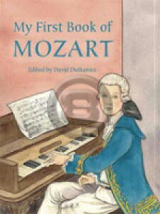 [y] ߂Ẵ[c@gyh[@[oŁzsAsAmyty10,000~ȏ㑗z(My First Book of Mozart (Dover Edition)sAyt