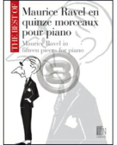 [�y��] �����F���^�s�A�m���ȏW�s�A���s�A�m�y���t�y10,000�~�ȏ㑗�������z(Best of Maurice Ravel en quinze morceaux pour piano, The)�s�A���y���t