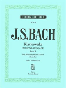 [�y��] J.S.�o�b�n�^���ϗ��N�����B�[�A�ȏW��2��/1�EBWV870-876(�u�]�[�j��)�s�A���s�A�m�y��...�y10,000�~�ȏ㑗�������z(The Well-Tempered Clavier, Part 2 / Vol. I: BWV 870