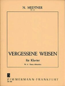[y] gl^Yꂽ 3W fBIj\X̗x op.40-6sAsAmyty10,000~ȏ㑗z(Vergessene Weisen op. 40 Nr. 6 Danza ditirambica)sAyt