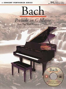 [y] nE[oXeBAEobn^OtȁEnsAsAmyty10,000~ȏ㑗z(Bach: Prelude in C Major Concert Performer Series)sAyt