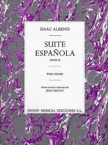 [y] AxjX^XyCg Op.47sAsAmyty10,000~ȏ㑗z(Isaac Albeniz: Suite Espanola Op.47)sAyt