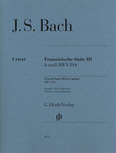 [�y��] �o�b�n�^�t�����X�g�� ��3�� ���Z�� BWV 814�y�w�ԍ��Ȃ��z(���T��/�w������)�s�A���s�A�m�y...�y10,000�~�ȏ㑗�������z(French Suite 3 b minor BWV 814)�s�A���y���t