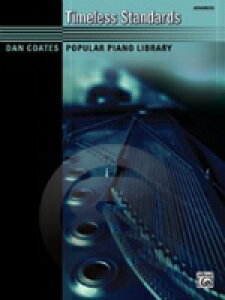 [y] _ER[cE|s[EsAmECu[EV[YF𒴂X^_[hȏW(Blue M...y10,000~ȏ㑗z(Dan Coates Popular Piano Library: Timeless Standard