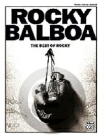 [楽譜] ベスト・オブ・ロッキー(映画「ロッキー」より)《輸入ピアノ楽譜》【10,000円以上送料無料】(Rocky Balboa: The Best of Rocky)《輸入楽譜》